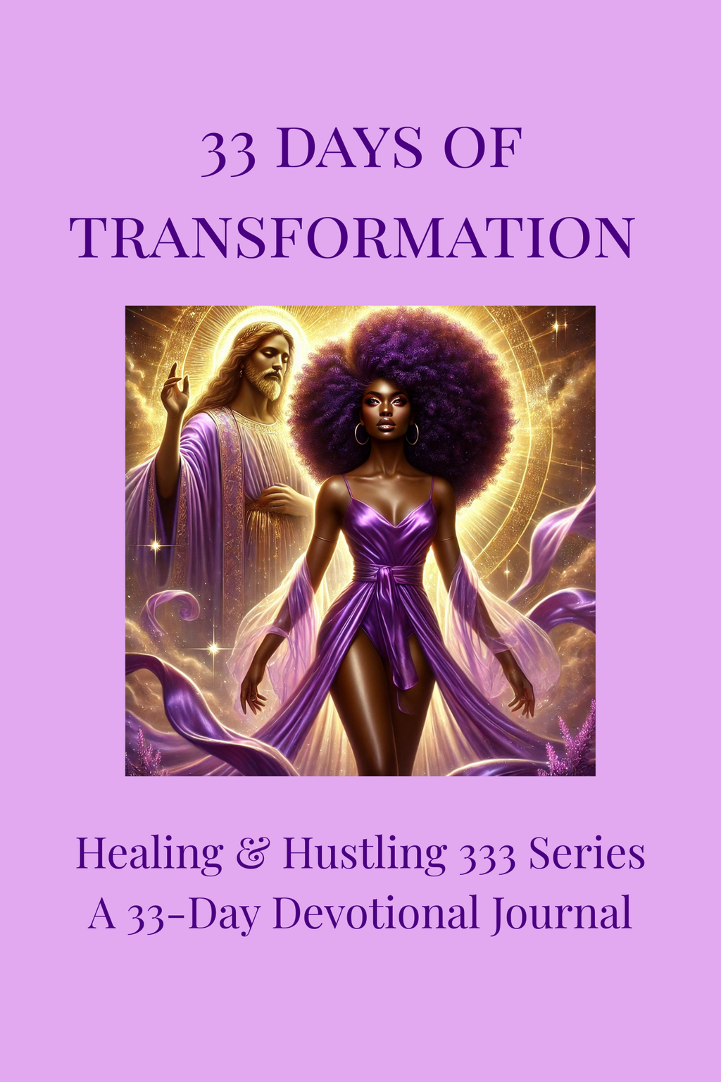 33 Days of Transformation